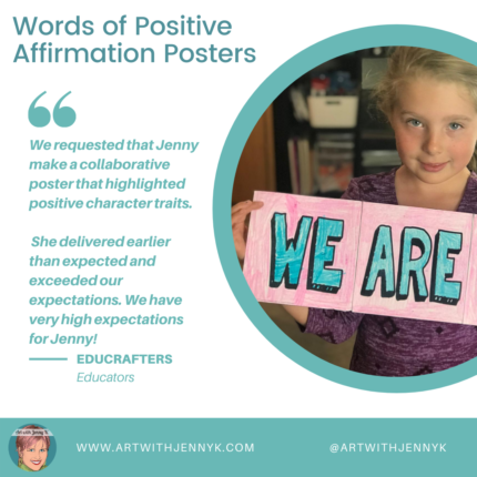 Socially Distant Classroom Activities Collaborative from Art with Jenny K. Words of Positive Affirmation Posters. 