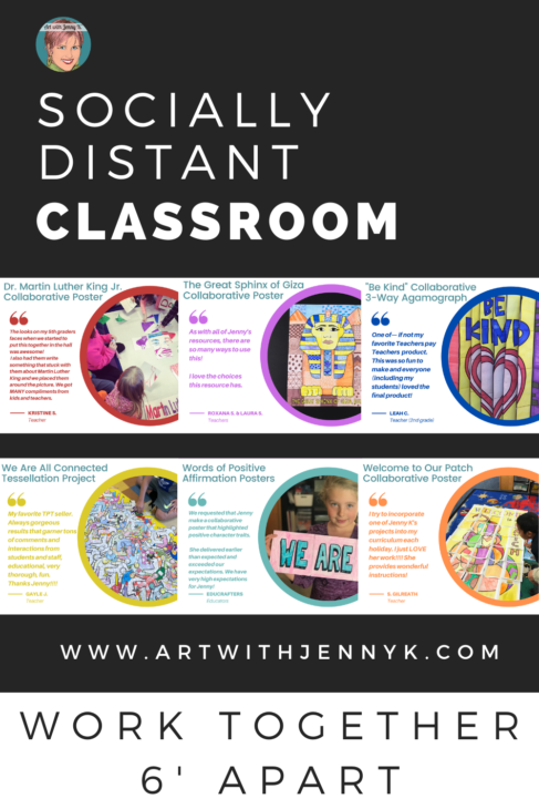 Socially Distant Classroom Activities Collaborative from Art with Jenny K.