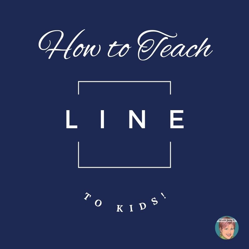 How to teach line to kids - a collection from Art with Jenny K.