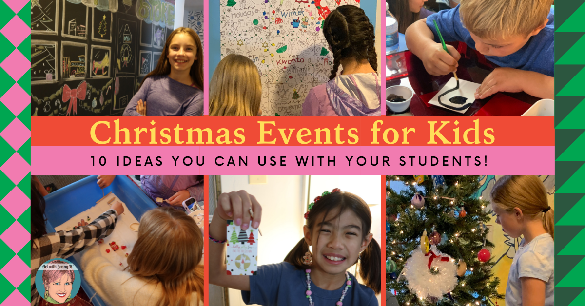 Christmas Events for Kids 10 Ideas You Can Use Art With Jenny K.