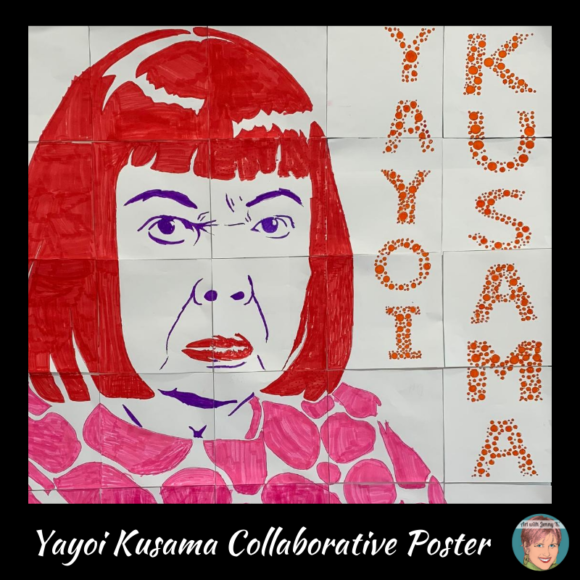 Kusama Art Projects for Kids Collaborative Poster
