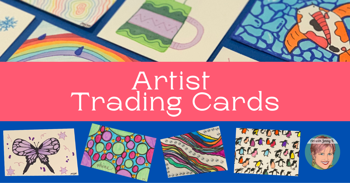 Artist Trading Cards For Kids! Art With Jenny K.