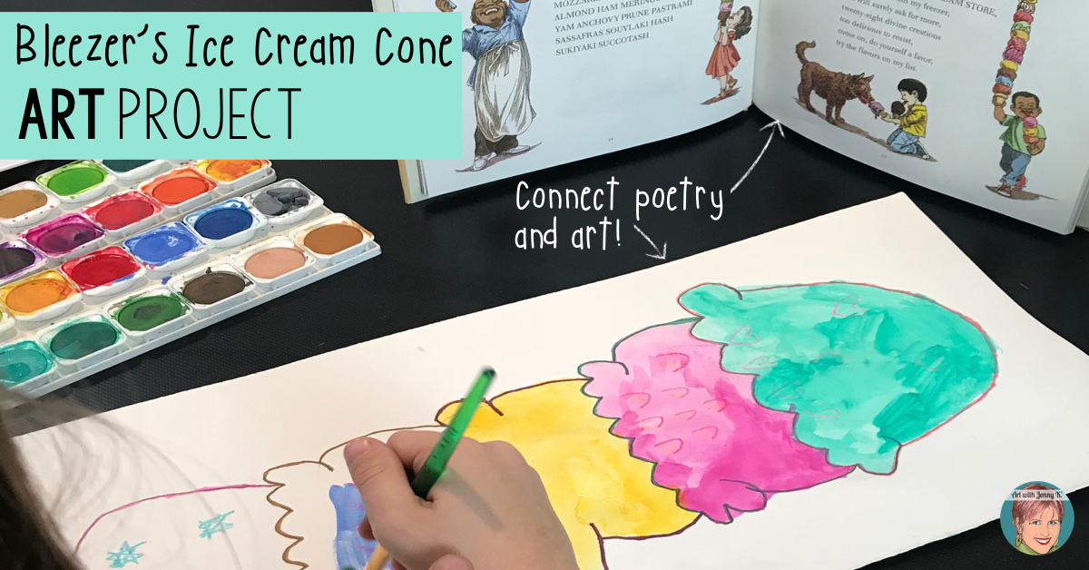 Remote Learning for teachers and parents from Art with Jenny K. Bleezer's Ice Cream cone art project and poetry lesson! 