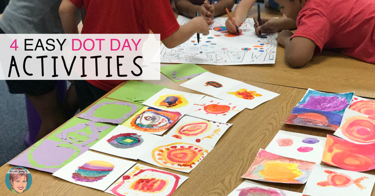 Remote Learning for teachers and parents from Art with Jenny K. 4 Easy and Fun Dot Day Activities for teachers and students.
