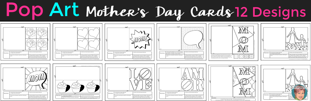 Make Pop Art Mother's day cards with your students. This is an easy project for teachers and fun for kids this Mother's Day. MUM variations included. 